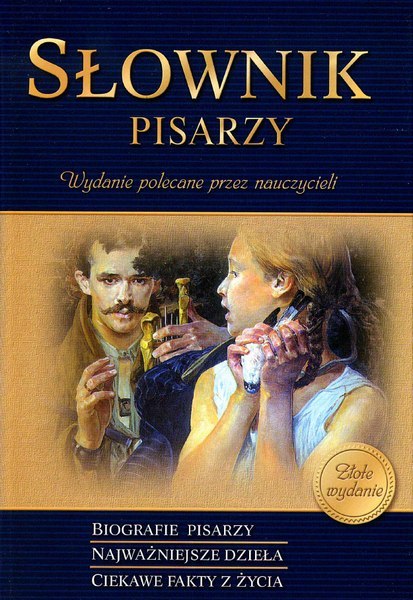 Słownik pisarzy Słownik pisarzy