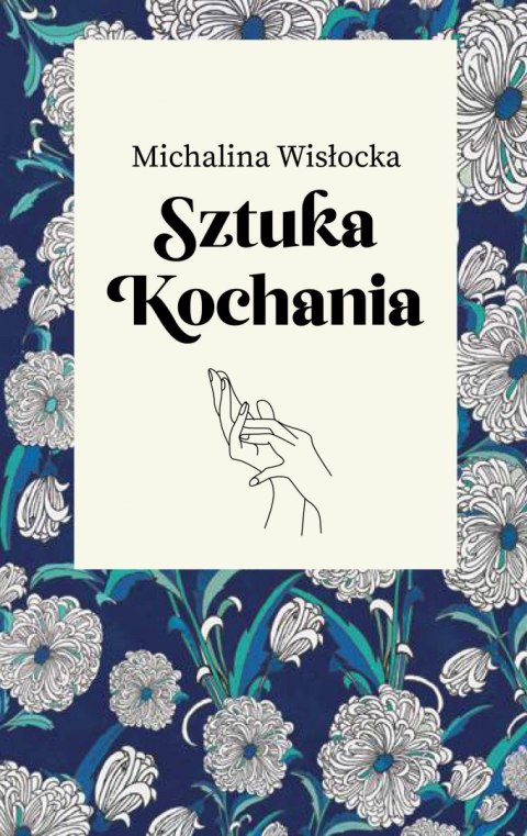 Sztuka kochania Sztuka kochania