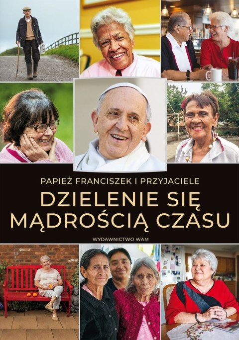 Dzielenie się mądrością czasu Dzielenie się mądrością czasu