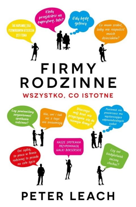 Firmy rodzinne wszystko co istotne Firmy rodzinne wszystko co istotne