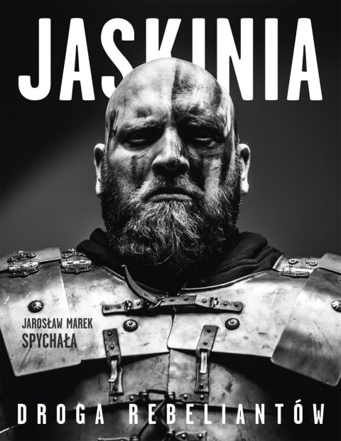 Jaskinia. Droga rebeliantów Jaskinia. Droga rebeliantów