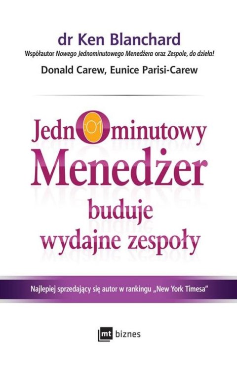 Jednominutowy menedżer buduje wydajne zespoły Jednominutowy menedżer buduje wydajne zespoły
