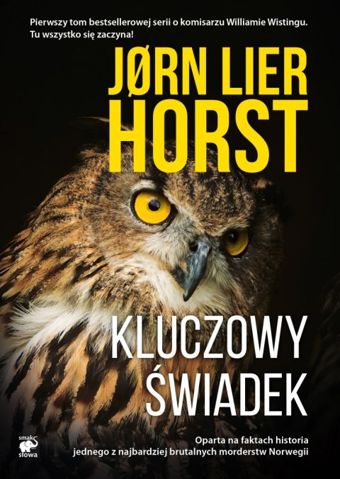 Kluczowy świadek. Seria o Williamie Wistingu. Tom 1 Kluczowy świadek. Seria o Williamie Wistingu. Tom 1