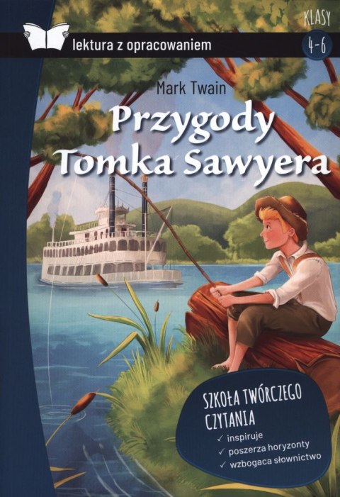 Przygody Tomka Sawyera lektura z opracowaniem Przygody Tomka Sawyera lektura z opracowaniem