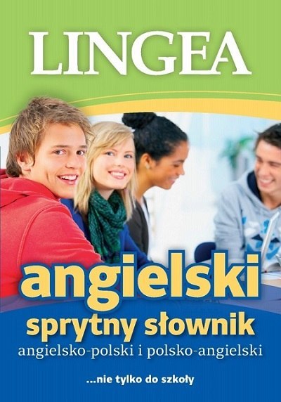 Sprytny słownik angielsko-polski polsko-angielski wyd. 4 Sprytny słownik angielsko-polski polsko-angielski wyd. 4