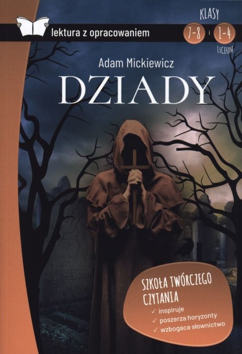 Dziady lektura z opracowaniem Dziady lektura z opracowaniem
