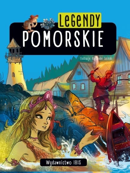 Legendy pomorskie Legendy pomorskie