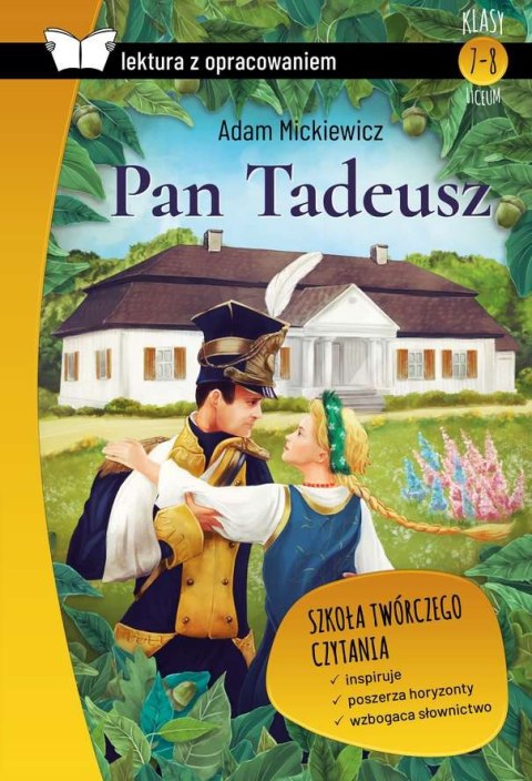 Pan Tadeusz. Lektura z opracowaniem Pan Tadeusz. Lektura z opracowaniem