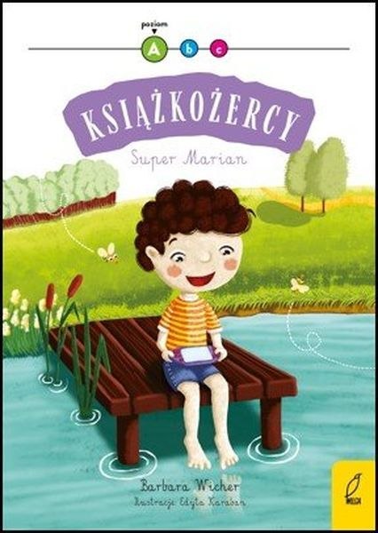 Super marian nad jeziorem. Książkożercy. Poziom A Super marian nad jeziorem. Książkożercy. Poziom A