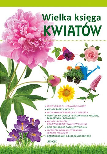 Wielka księga kwiatów Wielka księga kwiatów