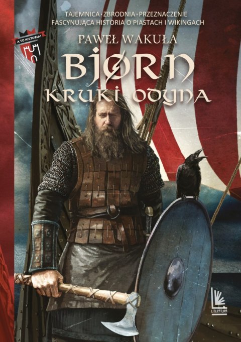 Bjorn. Kruki Odyna. A to historia! Tom 2 Bjorn. Kruki Odyna. A to historia! Tom 2
