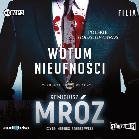 CD MP3 Wotum nieufności. W kręgach władzy. Tom 1 CD MP3 Wotum nieufności. W kręgach władzy. Tom 1
