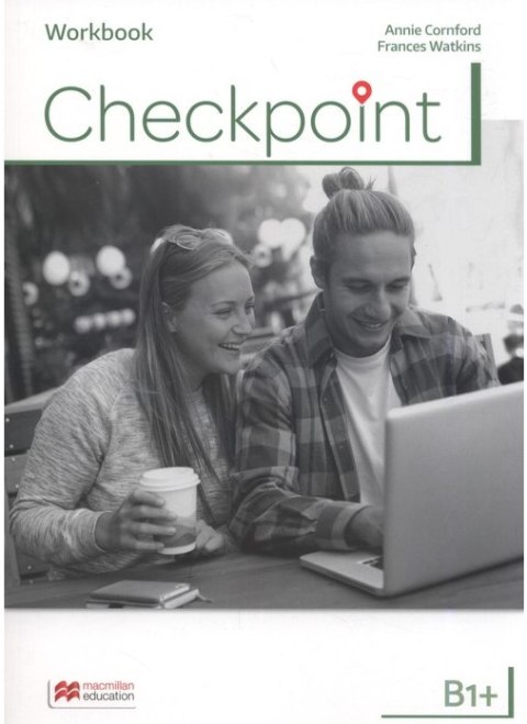 Checkpoint B1+ Workbook Checkpoint B1+ Workbook
