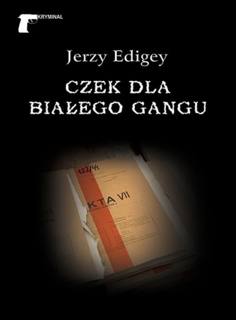 Czek dla białego gangu Czek dla białego gangu