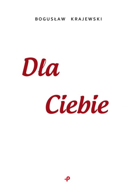Dla Ciebie Dla Ciebie
