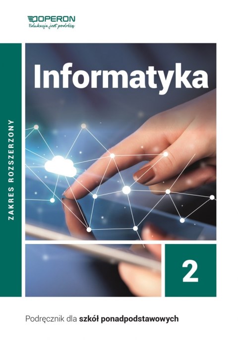 Informatyka podręcznik 2 liceum i technikum zakres rozszerzony Informatyka podręcznik 2 liceum i technikum zakres rozszerzony