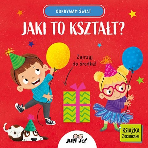 Odkrywam świat. Jaki to kształt? Odkrywam świat. Jaki to kształt?