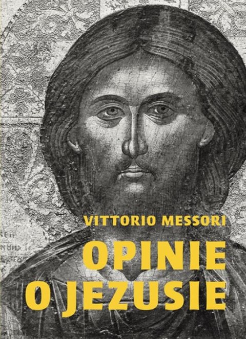 Opinie o Jezusie Opinie o Jezusie