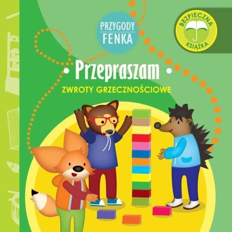 Przepraszam. Zwroty grzecznościowe. Przygody Fenka Przepraszam. Zwroty grzecznościowe. Przygody Fenka