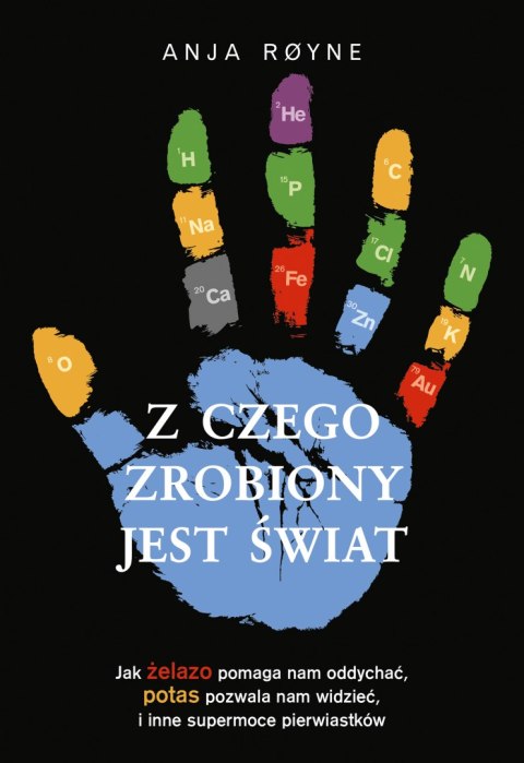 Z czego zrobiony jest świat Z czego zrobiony jest świat