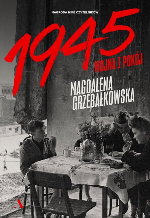 1945. Wojna i pokój 1945. Wojna i pokój
