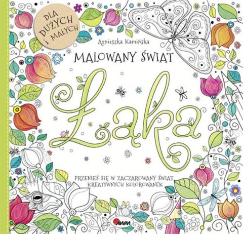 Łąka. Malowany świat Łąka. Malowany świat