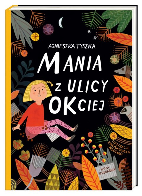 Mania z ulicy OKciej. Tom 1 Mania z ulicy OKciej. Tom 1