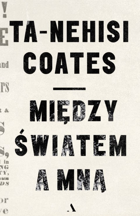Między światem a mną Między światem a mną