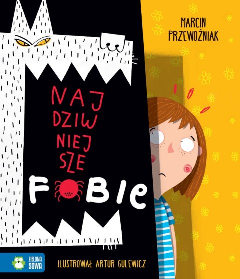 Najdziwniejsze fobie Najdziwniejsze fobie