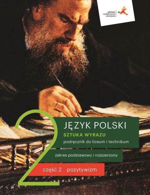 Nowe język polski sztuka wyrazu podręcznik klasa 2 część 2 pozytywizm liceum i technikum Nowe język polski sztuka wyrazu podręcznik klasa 2 część 2 pozytywizm liceum i technikum
