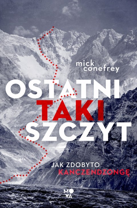 Ostatni taki szczyt. Jak zdobyto Kanczendzongę Ostatni taki szczyt. Jak zdobyto Kanczendzongę