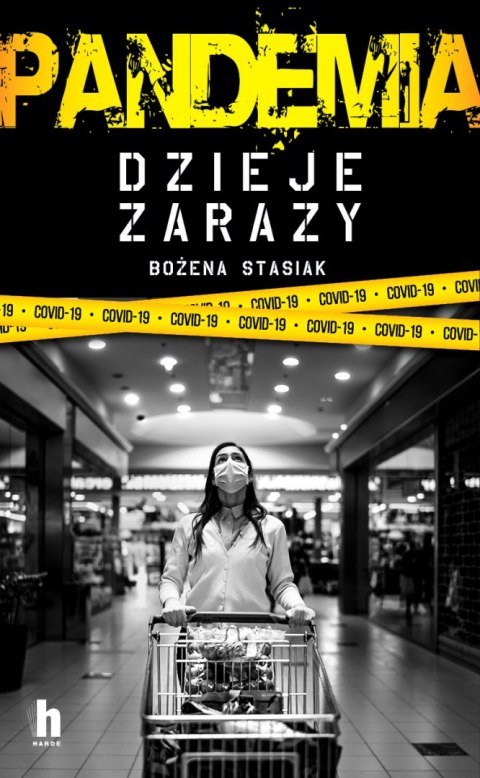 Pandemia. Dzieje zarazy Pandemia. Dzieje zarazy