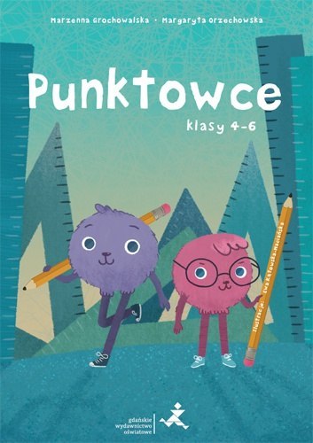 Punktowce dla klas 4-6 Punktowce dla klas 4-6