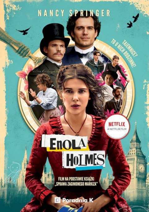 Sprawa zaginionego markiza. Enola Holmes. Tom 1 wyd. 2 (okładka filmowa) Sprawa zaginionego markiza. Enola Holmes. Tom 1 wyd. 2 (okładka filmowa)