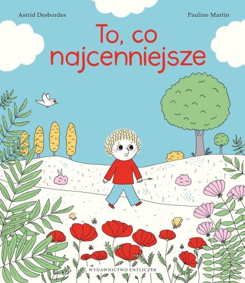 To, co najcenniejsze To, co najcenniejsze