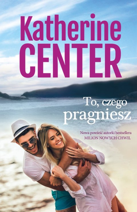 To, czego pragniesz To, czego pragniesz