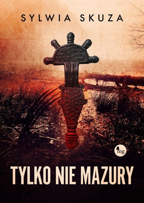 Tylko nie Mazury Tylko nie Mazury