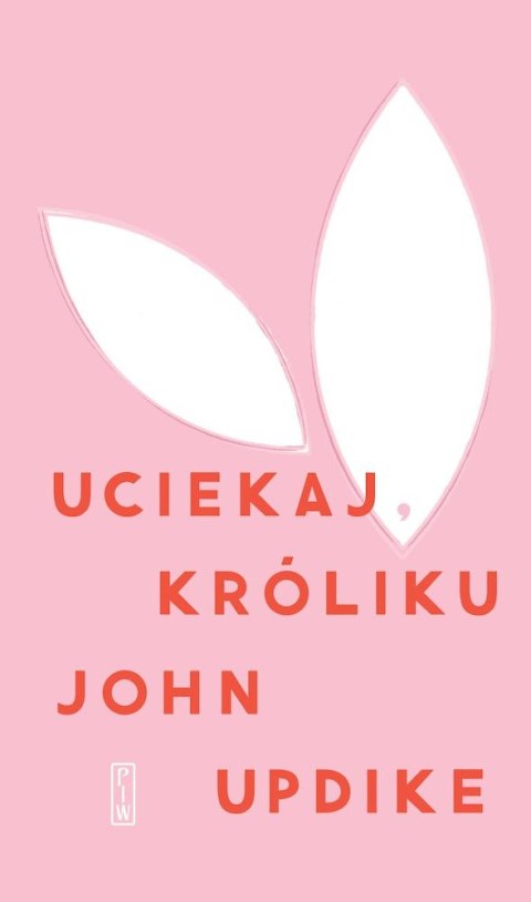Uciekaj, Króliku Uciekaj, Króliku