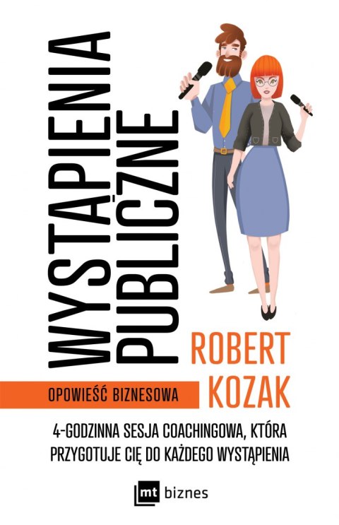 Wystąpienia publiczne. 4-godzinna sesja coachinowa, która przygotuje Cię do każdego wystąpienia Wystąpienia publiczne. 4-godzinna sesja coachinowa, która przygotuje Cię do każdego wystąpienia