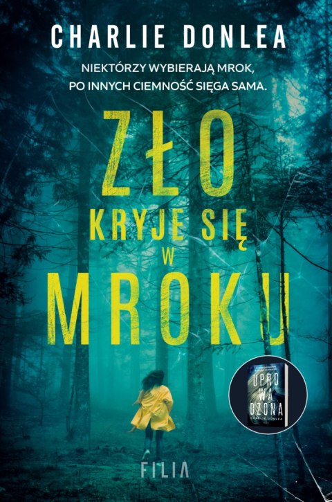 Zło kryje się w mroku Zło kryje się w mroku