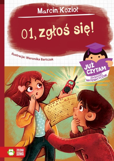 01, zgłoś się. Już czytam. Zagadki matematyczne 01, zgłoś się. Już czytam. Zagadki matematyczne
