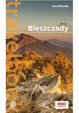 Bieszczady. Travelbook wyd. 4 Bieszczady. Travelbook wyd. 4