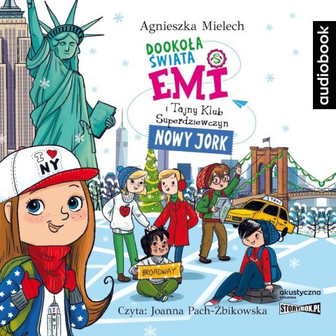 CD MP3 Dookoła świata. Nowy Jork. Emi i Tajny Klub Superdziewczyn CD MP3 Dookoła świata. Nowy Jork. Emi i Tajny Klub Superdziewczyn