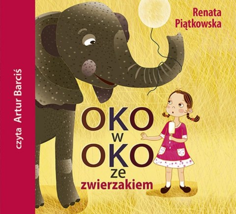 CD MP3 Oko w oko ze zwierzakiem CD MP3 Oko w oko ze zwierzakiem
