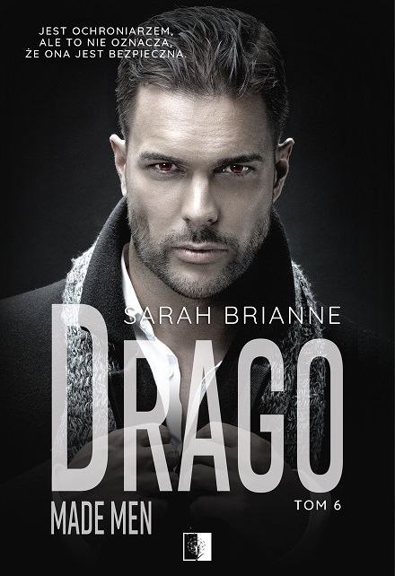 Drago. Made Men. Tom 6 Drago. Made Men. Tom 6