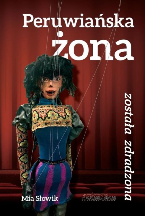 Peruwiańska żona została zdradzona Peruwiańska żona została zdradzona