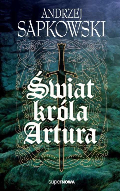 Świat króla Artura Świat króla Artura