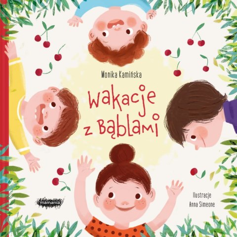 Wakacje z Bąblami Wakacje z Bąblami