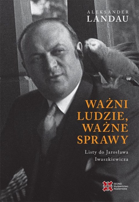 Ważni ludzie, ważne sprawy Ważni ludzie, ważne sprawy