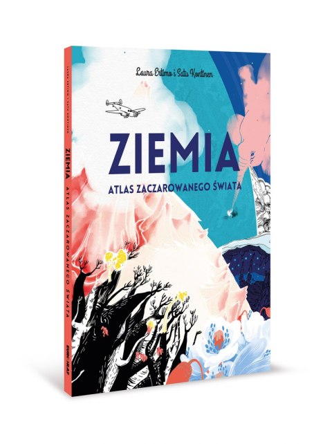 Ziemia - atlas zaczarowanego świata Ziemia - atlas zaczarowanego świata